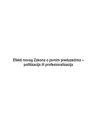 Efekti novog Zakona o javnim preduzecima