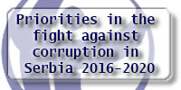 Priorities in the fight against corruption in Serbia 2016 2020a